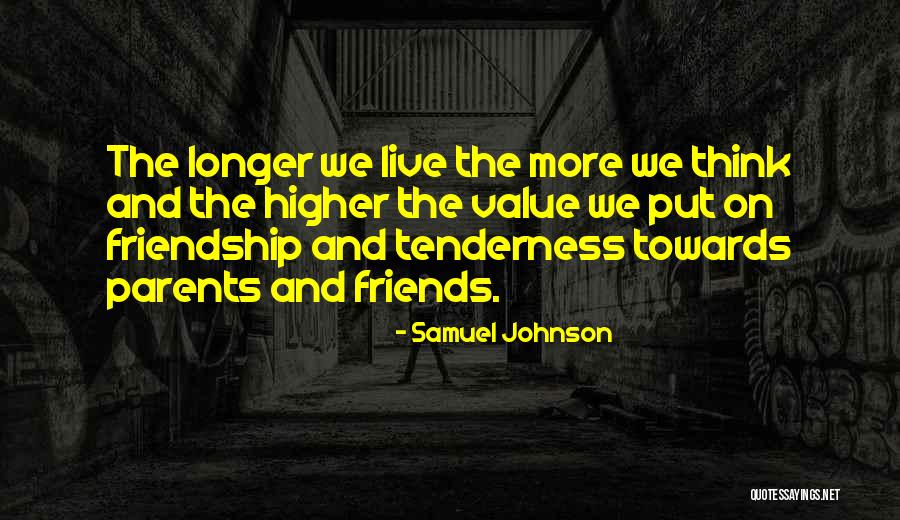 Live Longer Quotes By Samuel Johnson Live Longer Quotes By Samuel Johnson