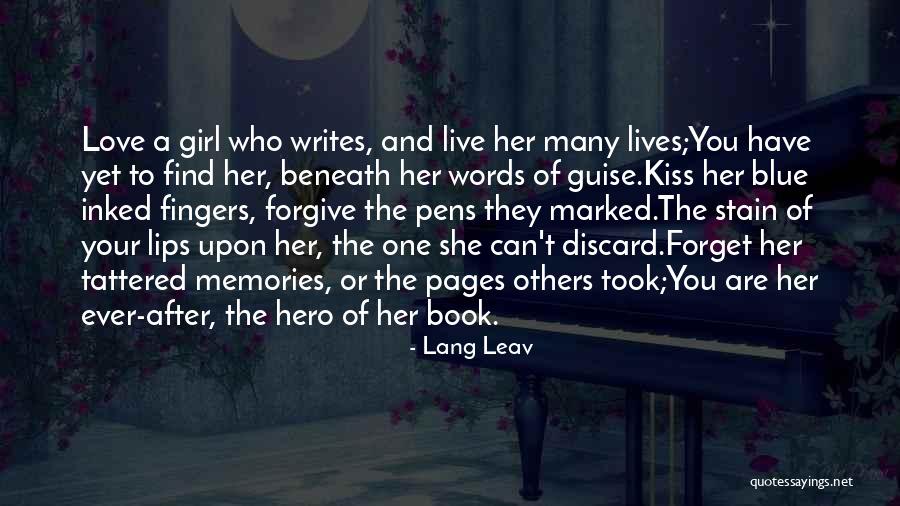 Live Love And Forgive Quotes By Lang Leav