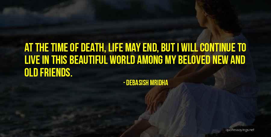 Live Love And Happiness Quotes By Debasish Mridha