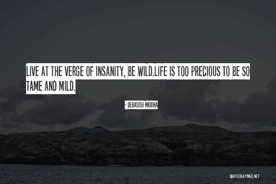 Live Love And Happiness Quotes By Debasish Mridha