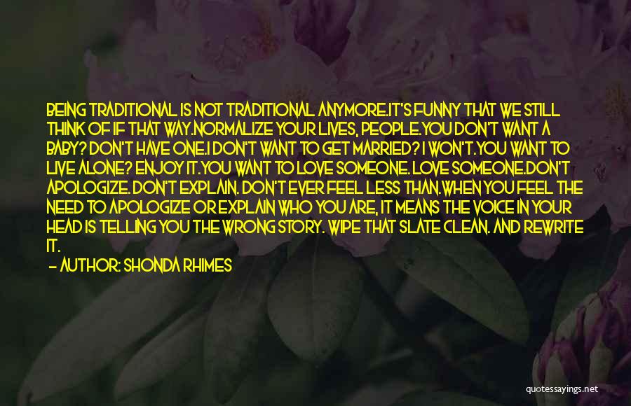 Live Love Enjoy Quotes By Shonda Rhimes