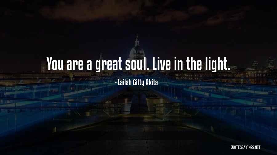 Live Love Faith Quotes By Lailah Gifty Akita