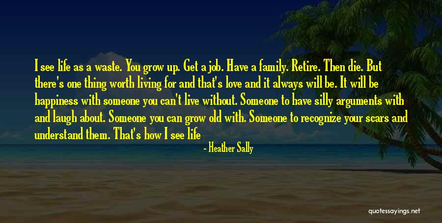 Live Love Laugh Family Quotes By Heather Sally Live Love Laugh Family Quotes By Heather Sally