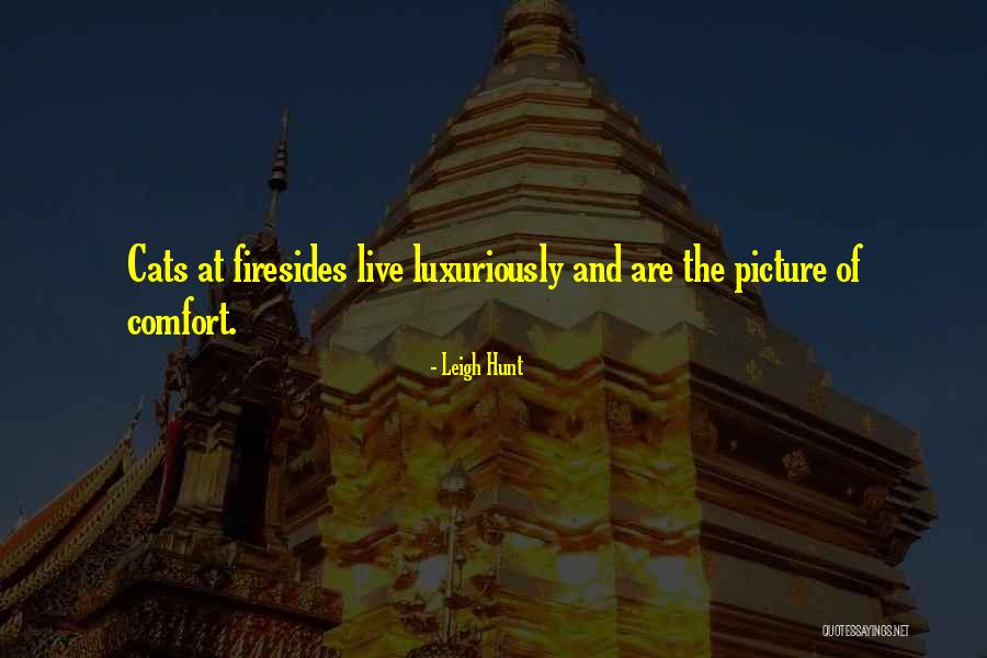 Live Luxuriously Quotes By Leigh Hunt Live Luxuriously Quotes By Leigh Hunt