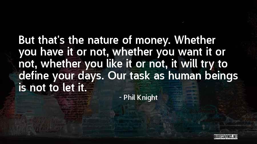 Live Mic Quotes By Phil Knight Live Mic Quotes By Phil Knight