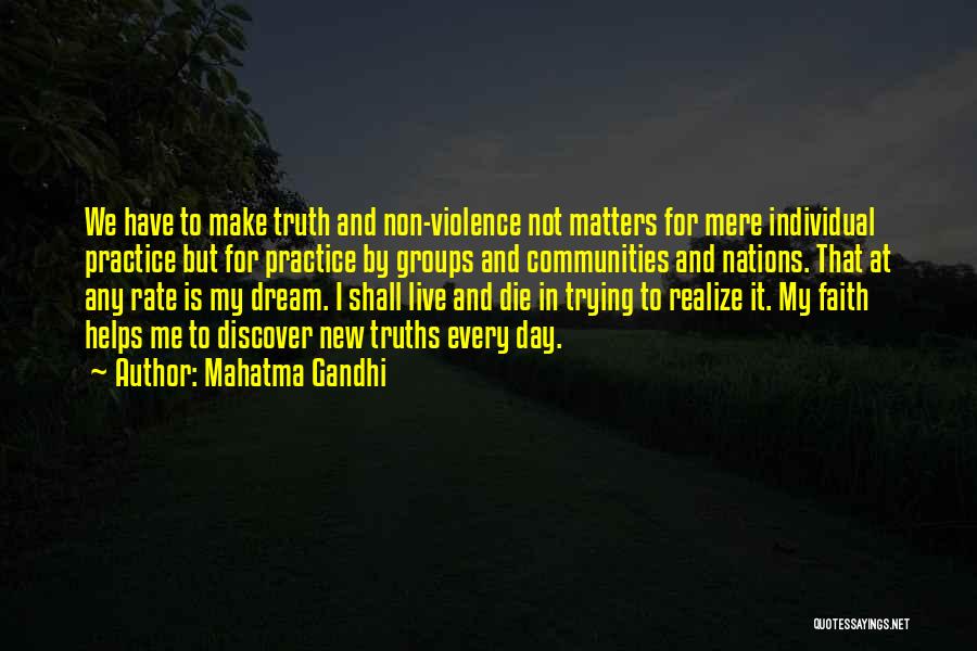 Live Or Die Trying Quotes By Mahatma Gandhi