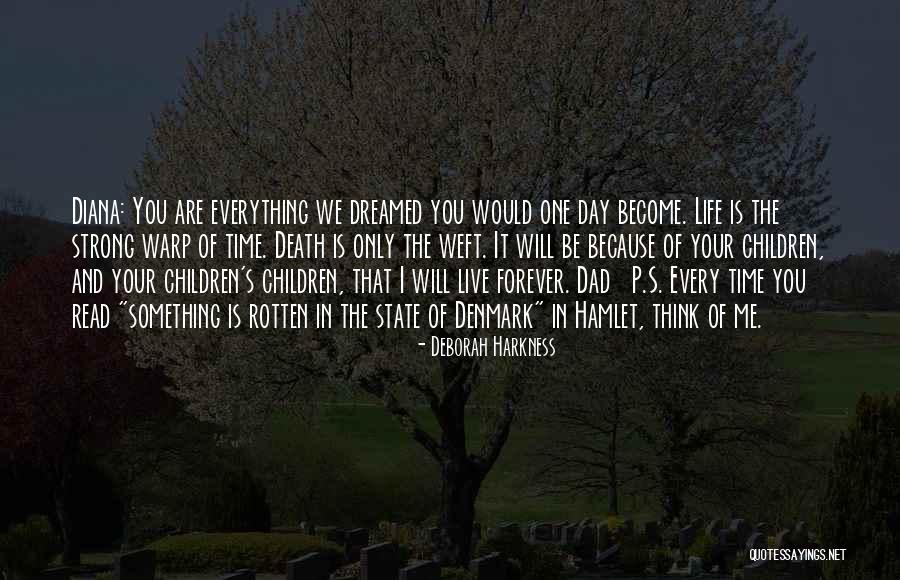 Live S P Quotes By Deborah Harkness Live S P Quotes By Deborah Harkness