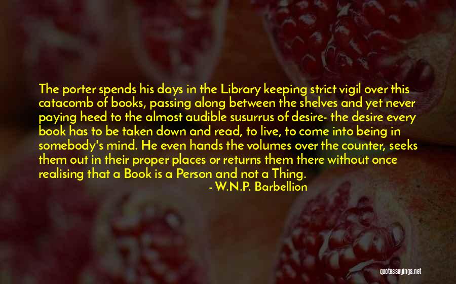 Live S P Quotes By W.N.P. Barbellion Live S P Quotes By W.N.P. Barbellion