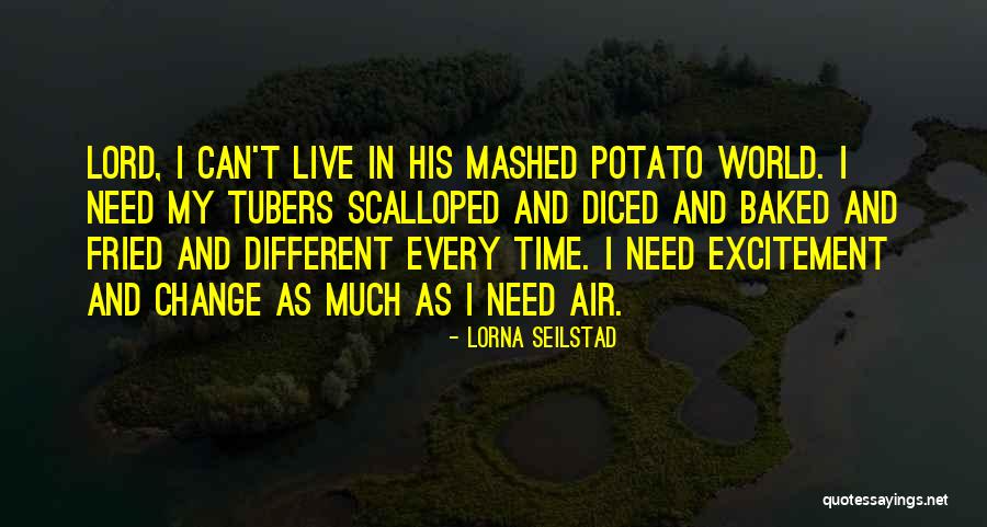 Live Shepherd Quotes By Lorna Seilstad Live Shepherd Quotes By Lorna Seilstad