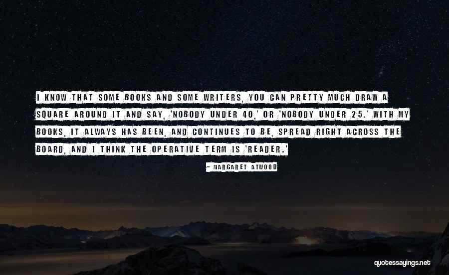 Live Shepherd Quotes By Margaret Atwood Live Shepherd Quotes By Margaret Atwood