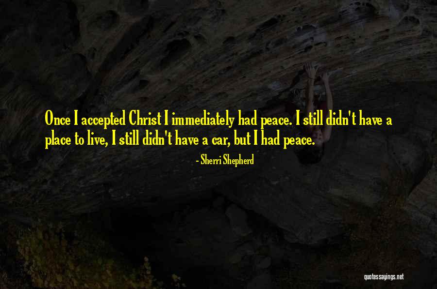 Live Shepherd Quotes By Sherri Shepherd Live Shepherd Quotes By Sherri Shepherd