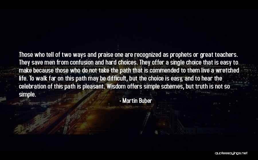 Live Simple Quotes By Martin Buber