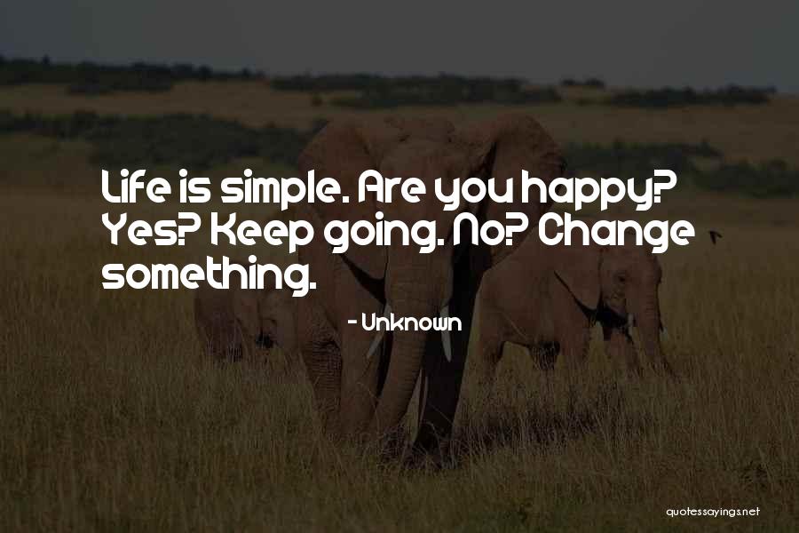 Live Simple Quotes By Unknown