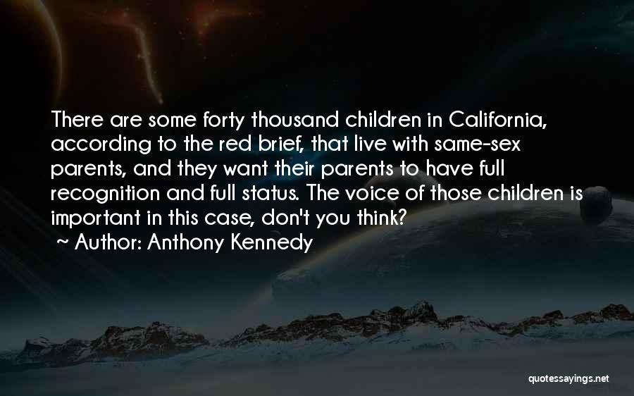 Live Status Quotes By Anthony Kennedy