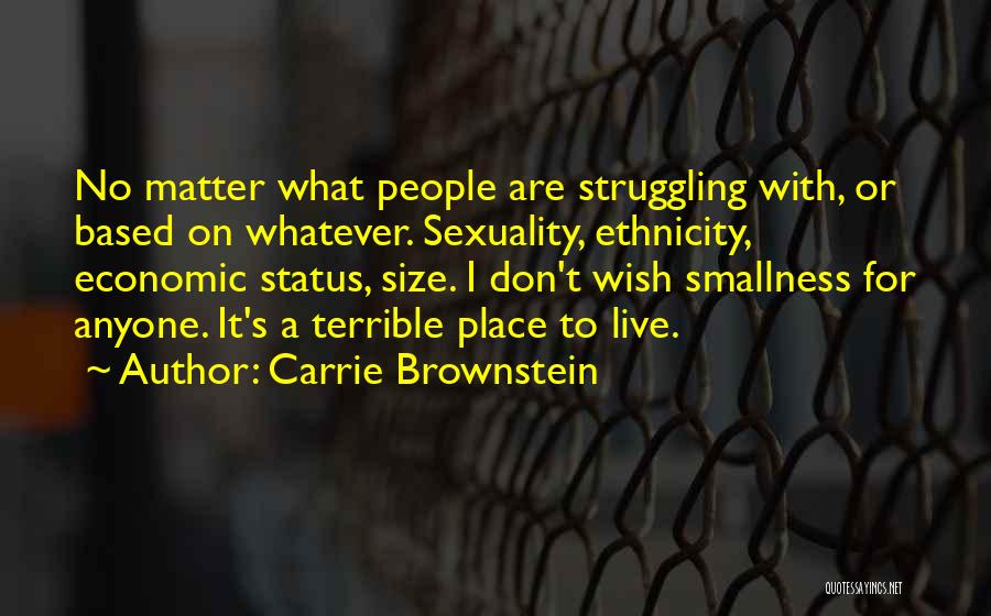 Live Status Quotes By Carrie Brownstein