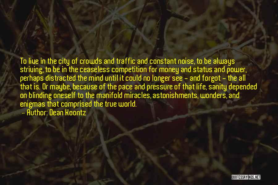 Live Status Quotes By Dean Koontz