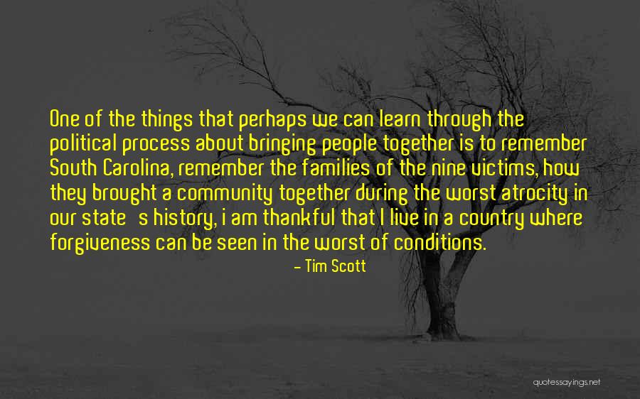 Live That Process Quotes By Tim Scott Live That Process Quotes By Tim Scott