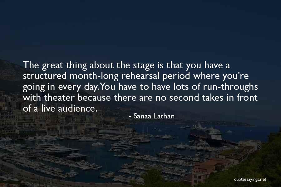 Live Theater Quotes By Sanaa Lathan