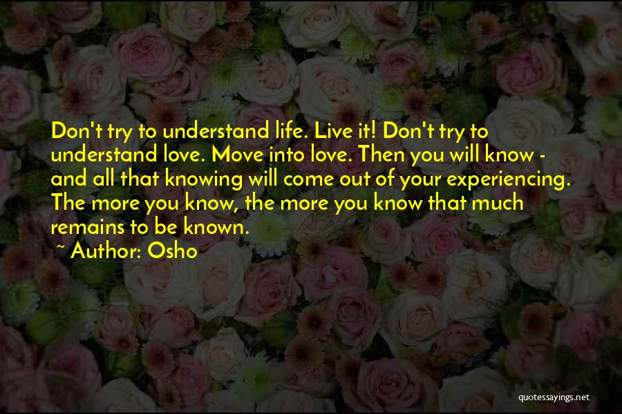Live To Fullest Quotes By Osho