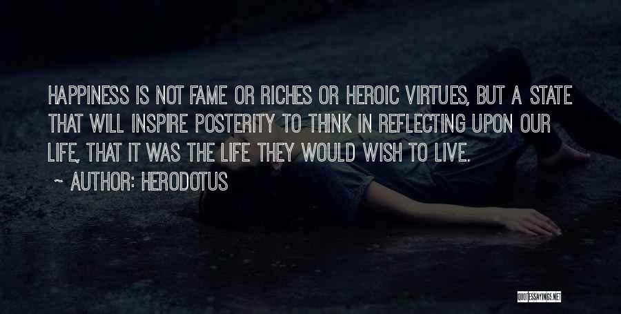 Live To Inspire Quotes By Herodotus