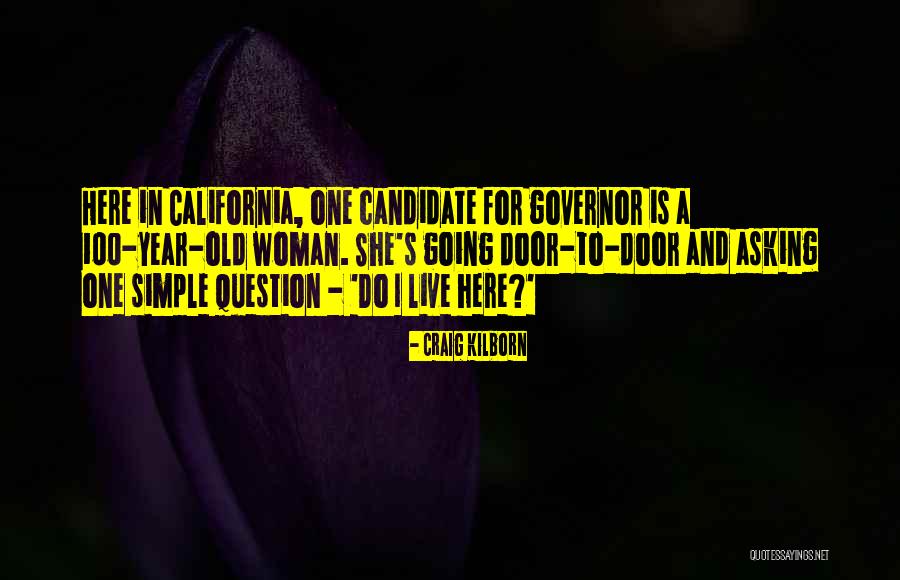 Live To Quotes By Craig Kilborn Live To Quotes By Craig Kilborn