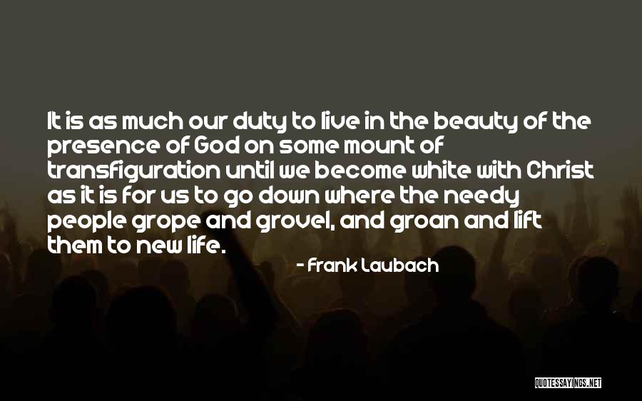 Live To Quotes By Frank Laubach Live To Quotes By Frank Laubach