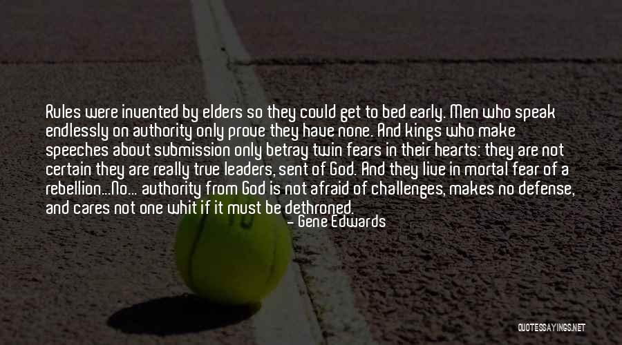 Live To Quotes By Gene Edwards Live To Quotes By Gene Edwards