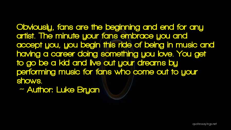 Live To Ride Quotes By Luke Bryan