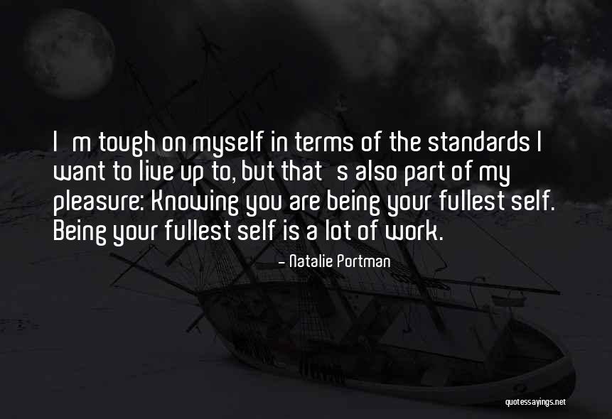Live To The Fullest Quotes By Natalie Portman Live To The Fullest Quotes By Natalie Portman