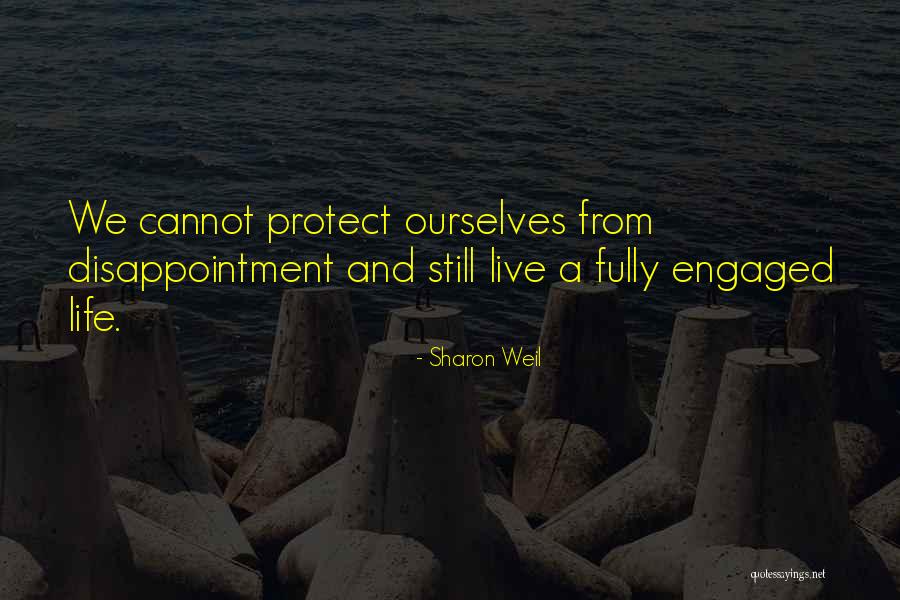 Live To The Fullest Quotes By Sharon Weil