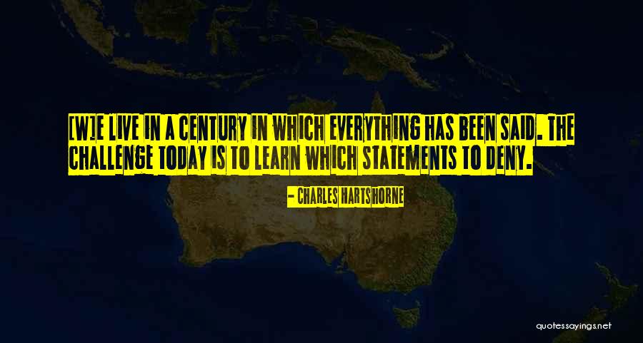 Live To Today Quotes By Charles Hartshorne Live To Today Quotes By Charles Hartshorne