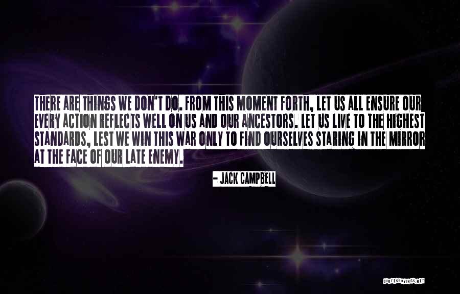 Live To Win Quotes By Jack Campbell Live To Win Quotes By Jack Campbell