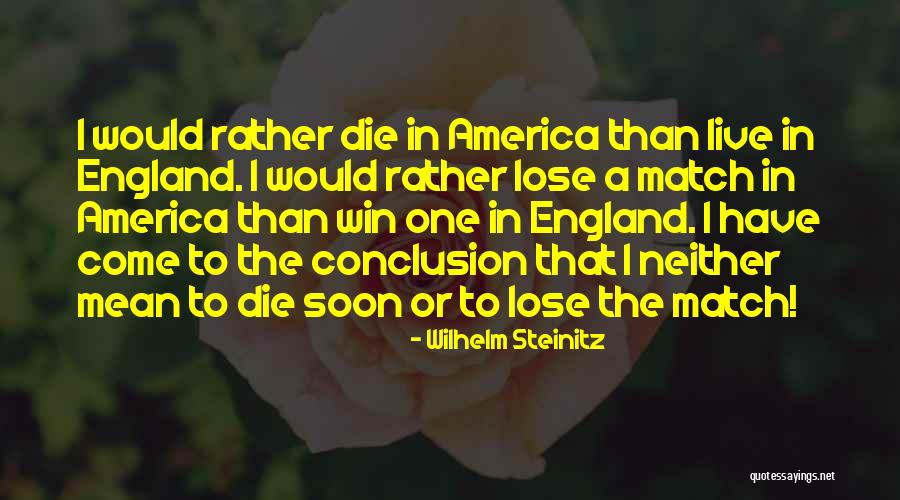 Live To Win Quotes By Wilhelm Steinitz Live To Win Quotes By Wilhelm Steinitz