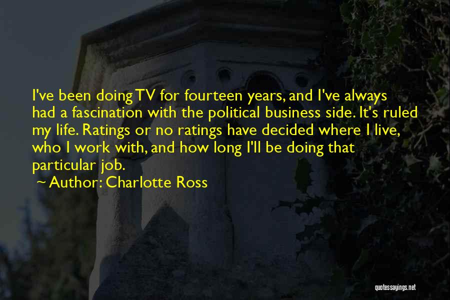 Live Tv Quotes By Charlotte Ross