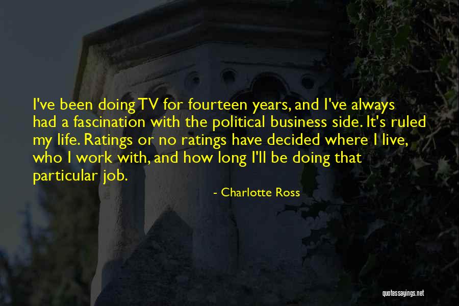 Live Tv Quotes By Charlotte Ross