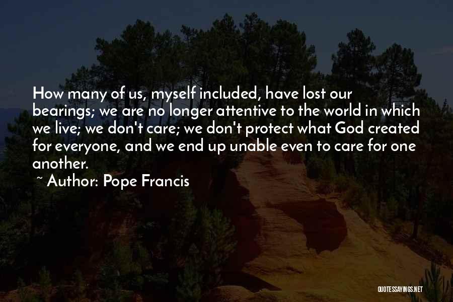 Live Up To Quotes By Pope Francis