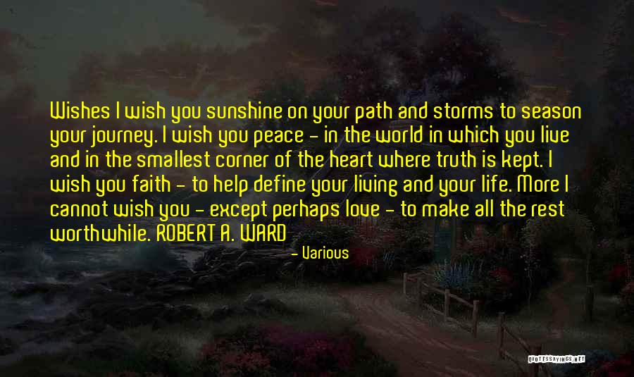 Live Where You Love Quotes By Various Live Where You Love Quotes By Various