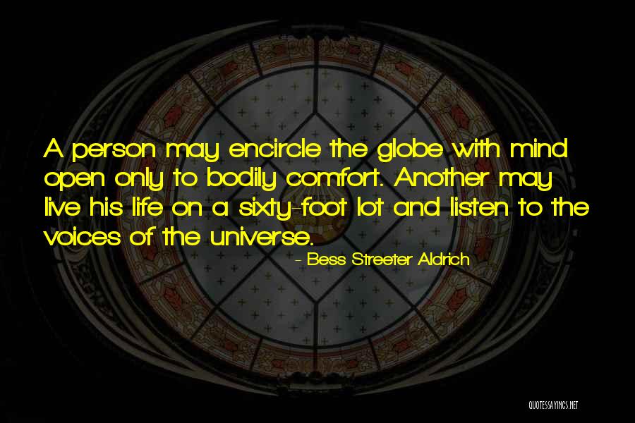 Live With An Open Mind Quotes By Bess Streeter Aldrich Live With An Open Mind Quotes By Bess Streeter Aldrich