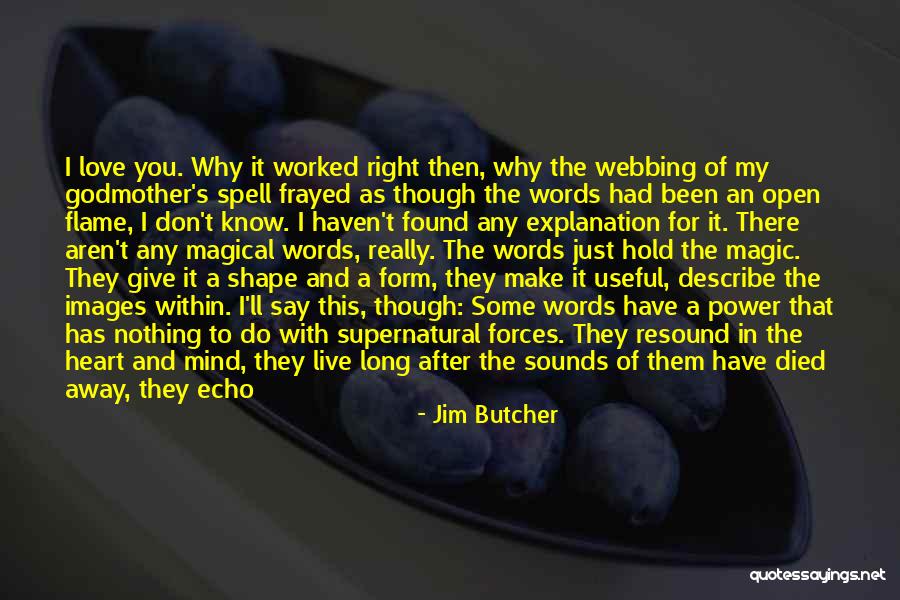 Live With An Open Mind Quotes By Jim Butcher Live With An Open Mind Quotes By Jim Butcher