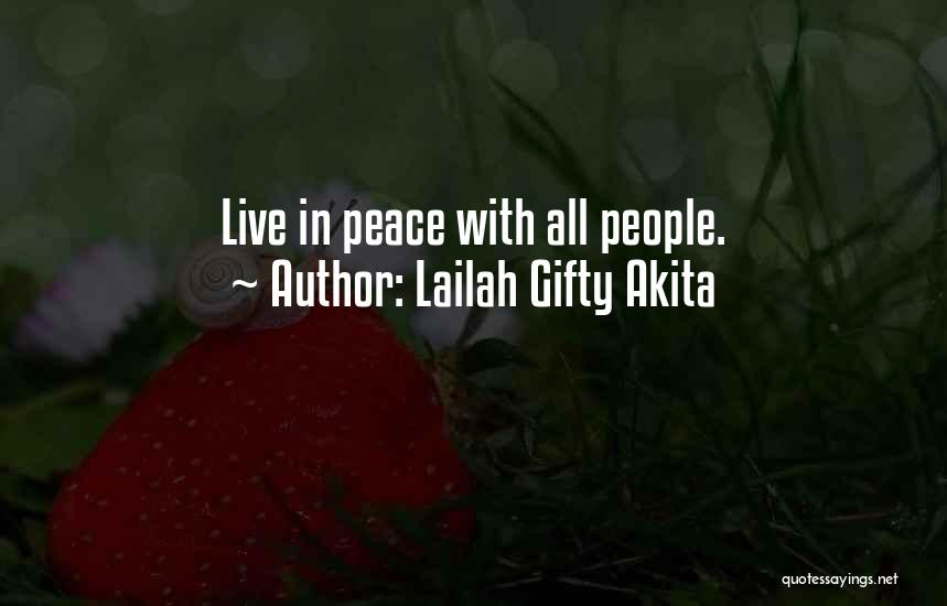Live With Faith Quotes By Lailah Gifty Akita