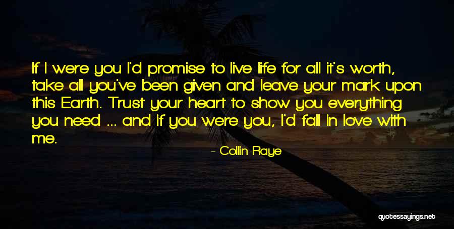 Live With Love In Your Heart Quotes By Collin Raye