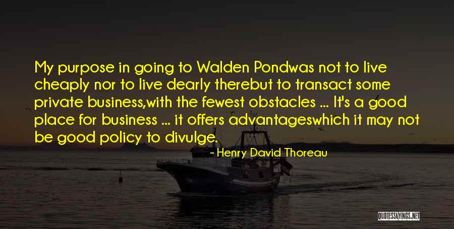 Live With Purpose Quotes By Henry David Thoreau Live With Purpose Quotes By Henry David Thoreau