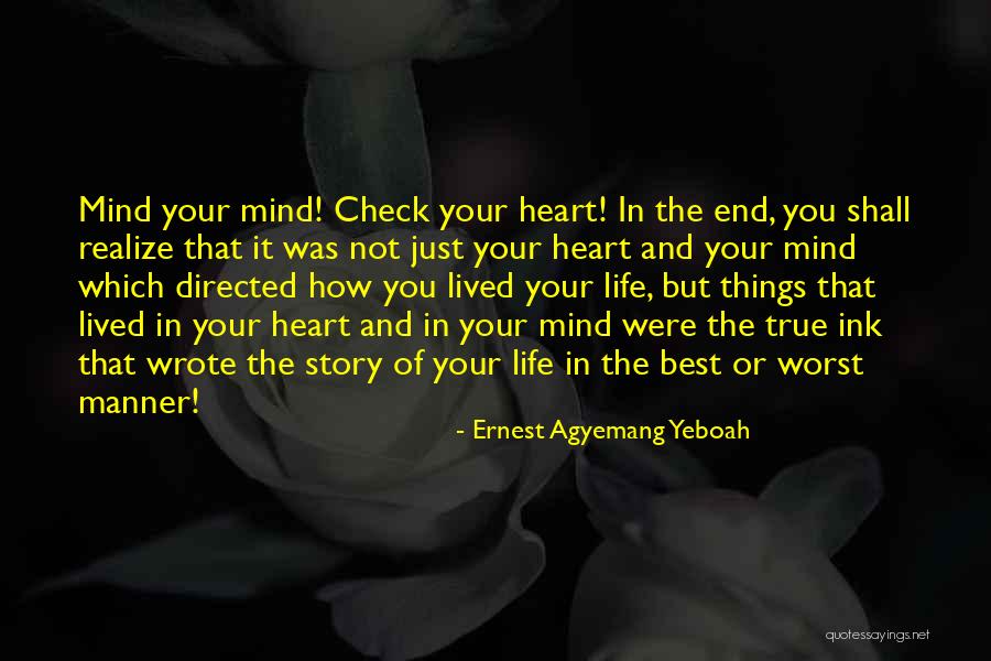 Live Your Best Life Quotes By Ernest Agyemang Yeboah