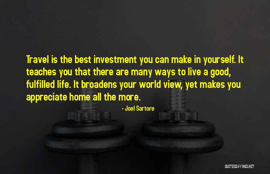 Live Your Best Life Quotes By Joel Sartore