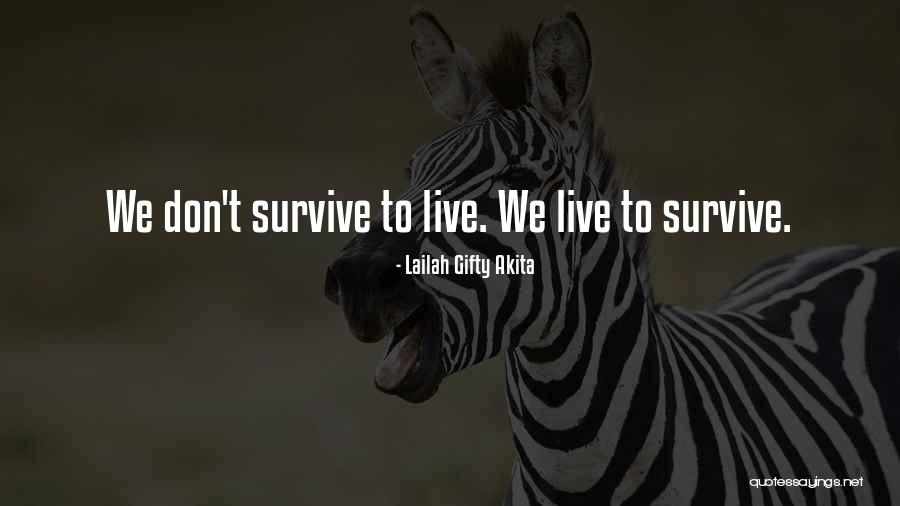 Live Your Best Life Quotes By Lailah Gifty Akita