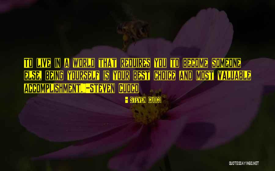 Live Your Best Life Quotes By Steven Cuoco