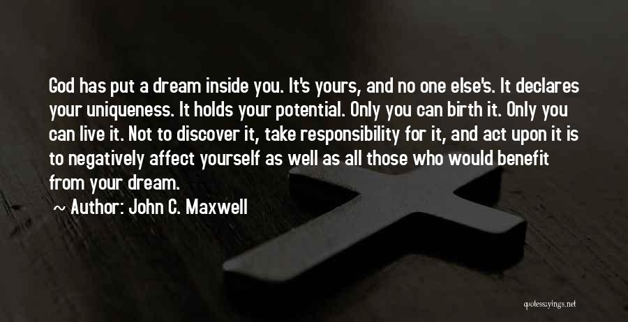 Live Your Dream Quotes By John C. Maxwell