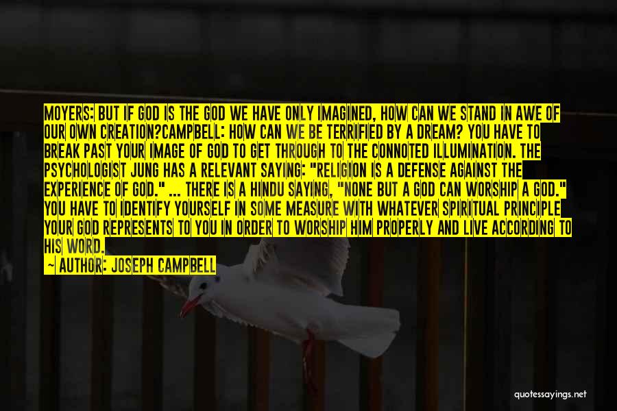 Live Your Dream Quotes By Joseph Campbell