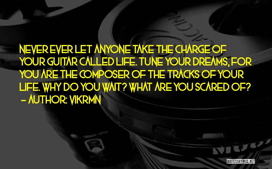 Live Your Dreams Motivational Quotes By Vikrmn