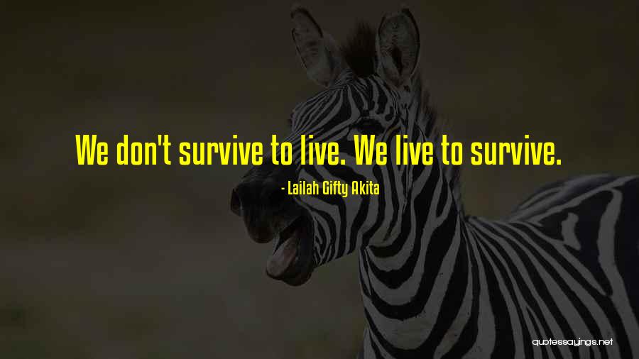 Live Your Faith Quotes By Lailah Gifty Akita